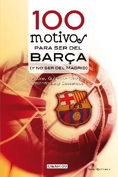 100 motivos para ser del Barça