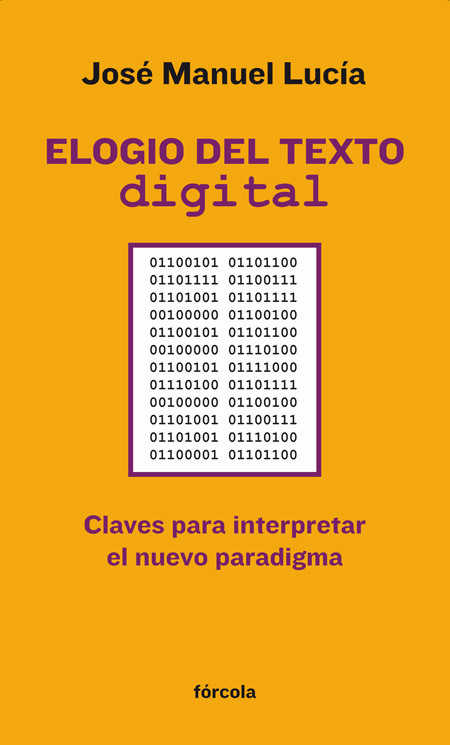Elogio del texto digital
