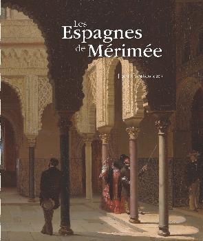 Les Espagnes de Mérimée