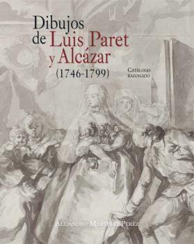 Dibujos de Luis Paret y Alcázar (1746-1799)