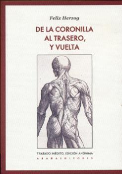 De la coronilla al trasero, y vuelta