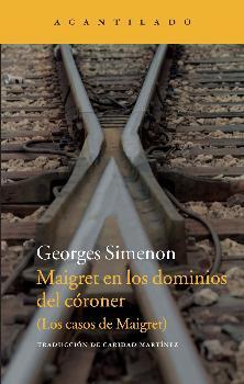 Maigret en los dominios del córoner