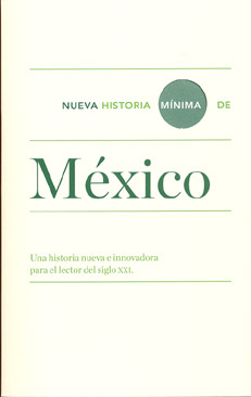 Nueva historia mínima de México