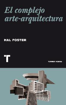 El complejo arte-arquitectura