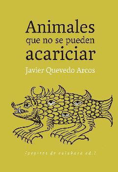 Animales que no se pueden acariciar