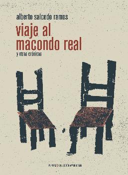 Viaje al Macondo Real