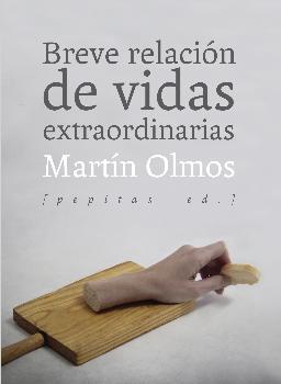 Breve relación de vidas extraordinarias