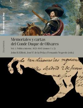 Memorialess y cartas del Conde-Duque de Olivares