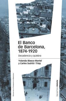 El Banco de Barcelona 1874-1920