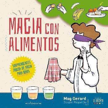 Magia con alimentos