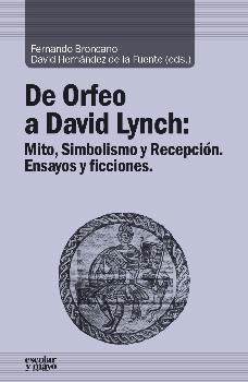 De Orfeo a David Lynch