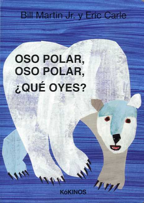 Oso polar, oso polar, ¿qué oyes?