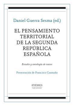 El pensamiento territorial de la Segunda República española