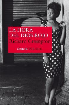 La hora del Dios Rojo