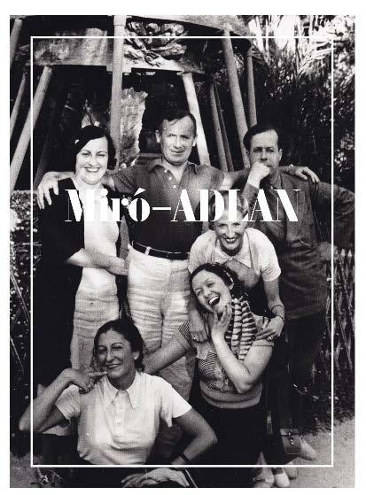 Miró-ADLAN. Un archivo de la modernidad (1932-1936)