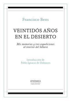 Veintidós años en el desierto