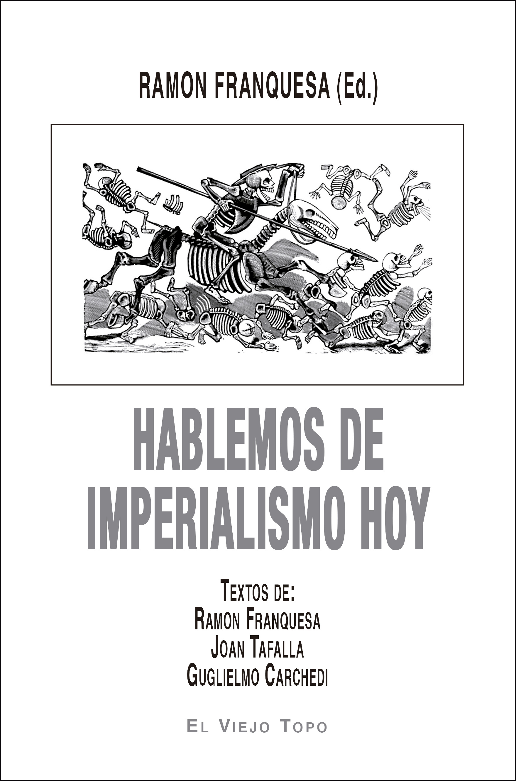 Hablemos del imperialismo