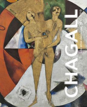 Chagall. Los años decisivos, 1911-1919