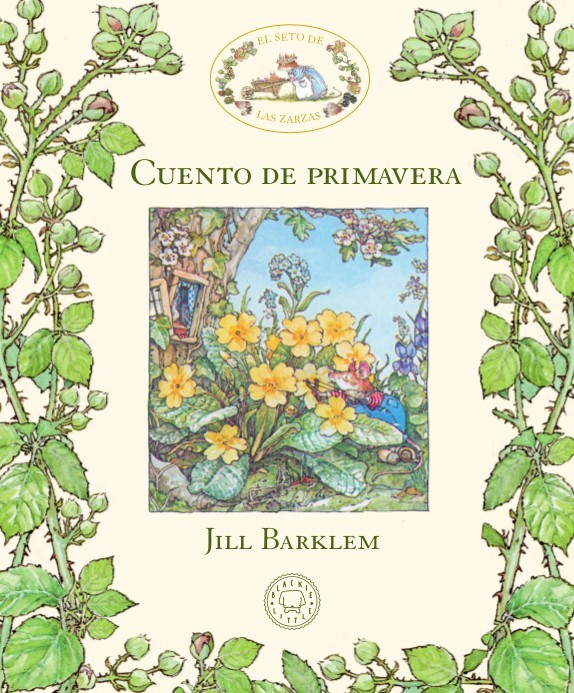 Cuento de primavera. El seto de las zarzas