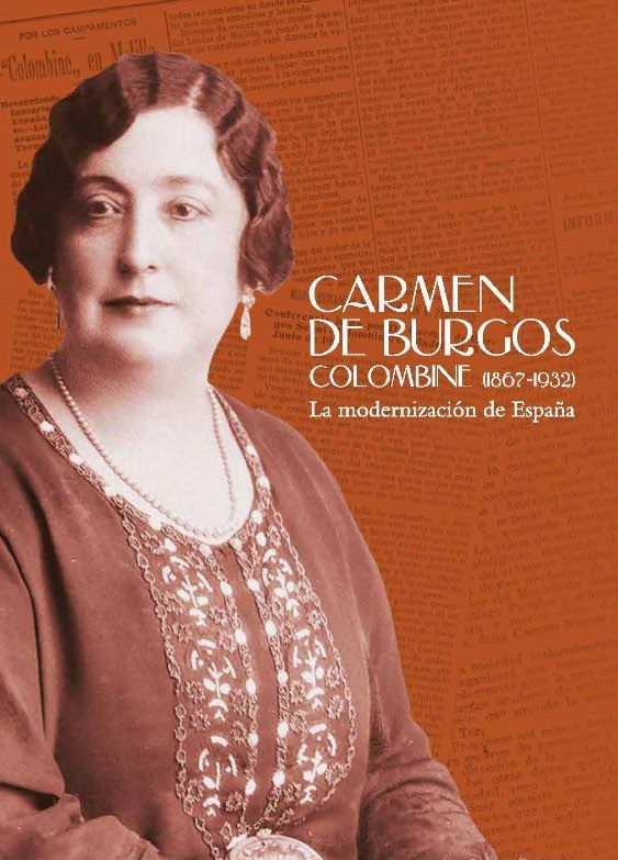 Carmen de Burgos Colombine (1867-1932)