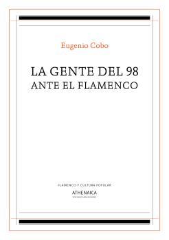 La gente del 98 ante el flamenco