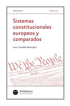 Sistemas constitucionales europeos y comparados