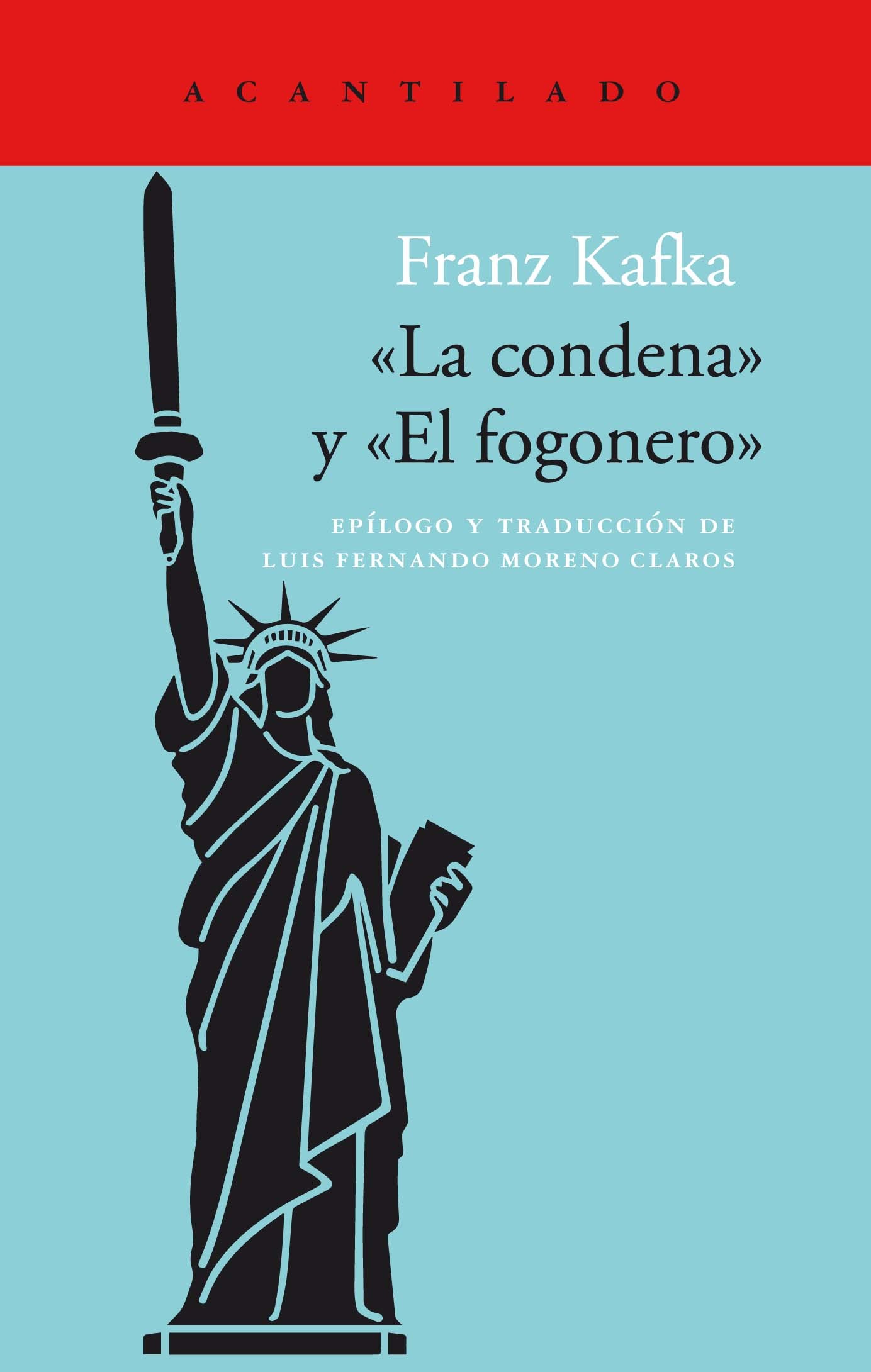 La condena. El fogonero