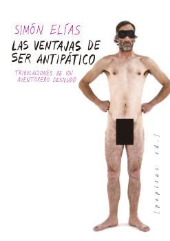 Las ventajas de ser antipático