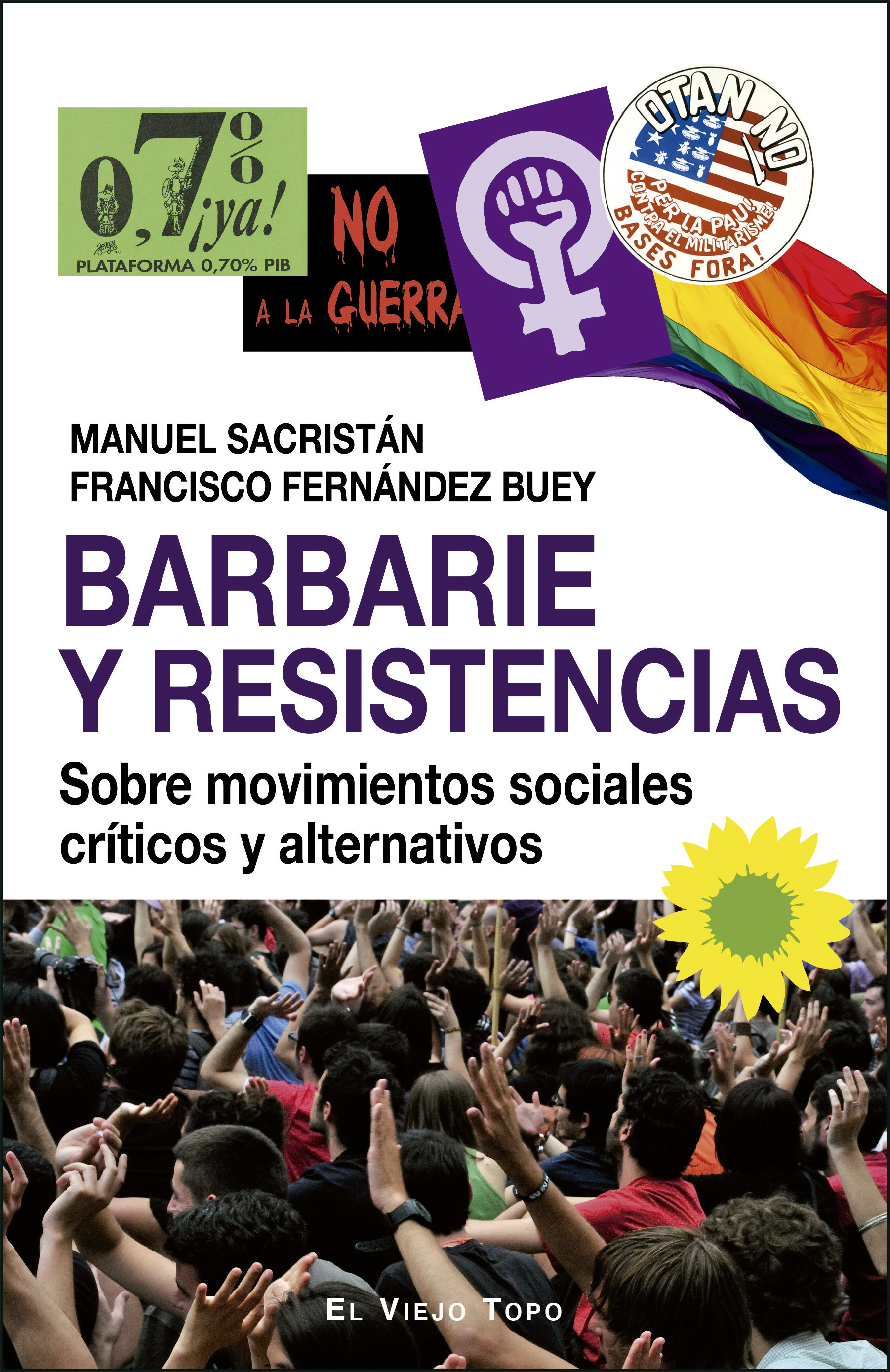 Barbarie y resistencias
