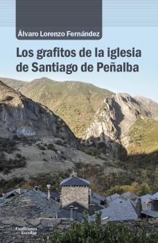 Los grafitos de la iglesia de Santiago de Peñalba