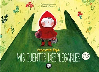 Caperucita Roja - Mis cuentos desplegables