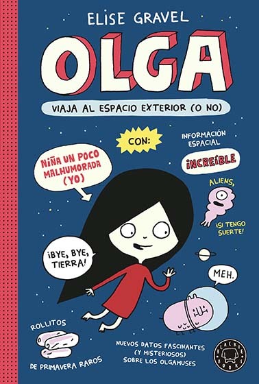 Olga viaja al espacio exterior (o no)