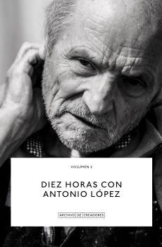 Diez horas con Antonio López