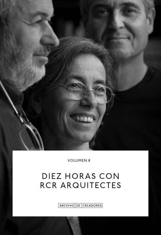 Diez horas con RCR Arquitectes