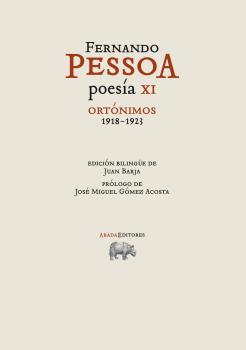 Poesía XI. Ortónimos (1918-1923)