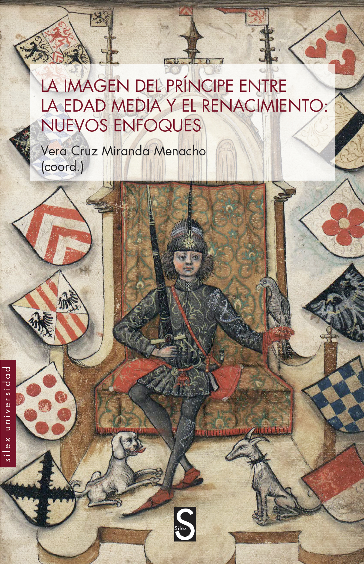 La imagen del principe entre la edad media y el renacimiento: Nuevos enfoques