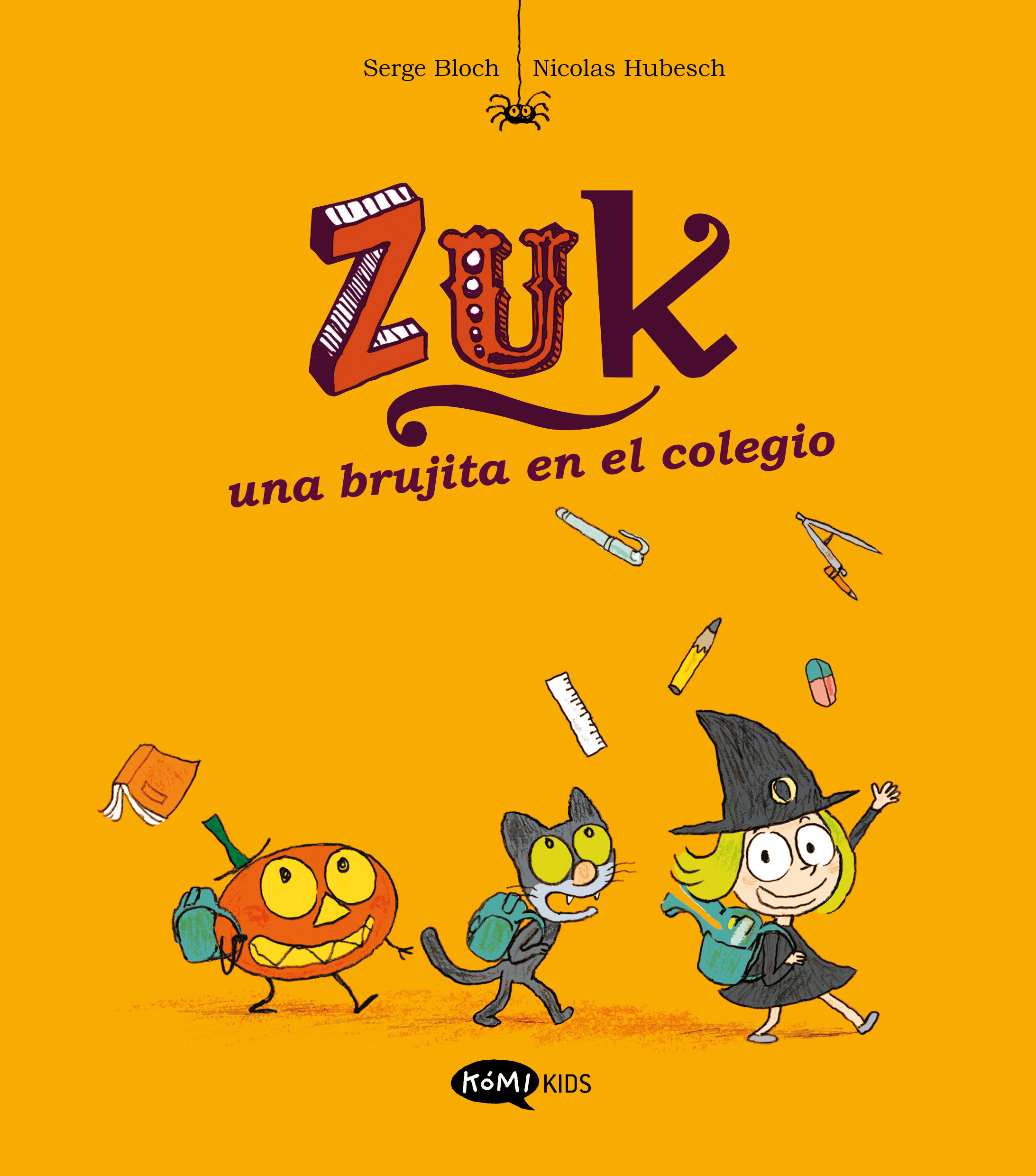 Zuk 2. Una brujita en el colegio