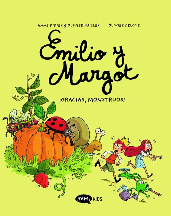 Emilio y Margot 4. ¡Gracias monstruos!