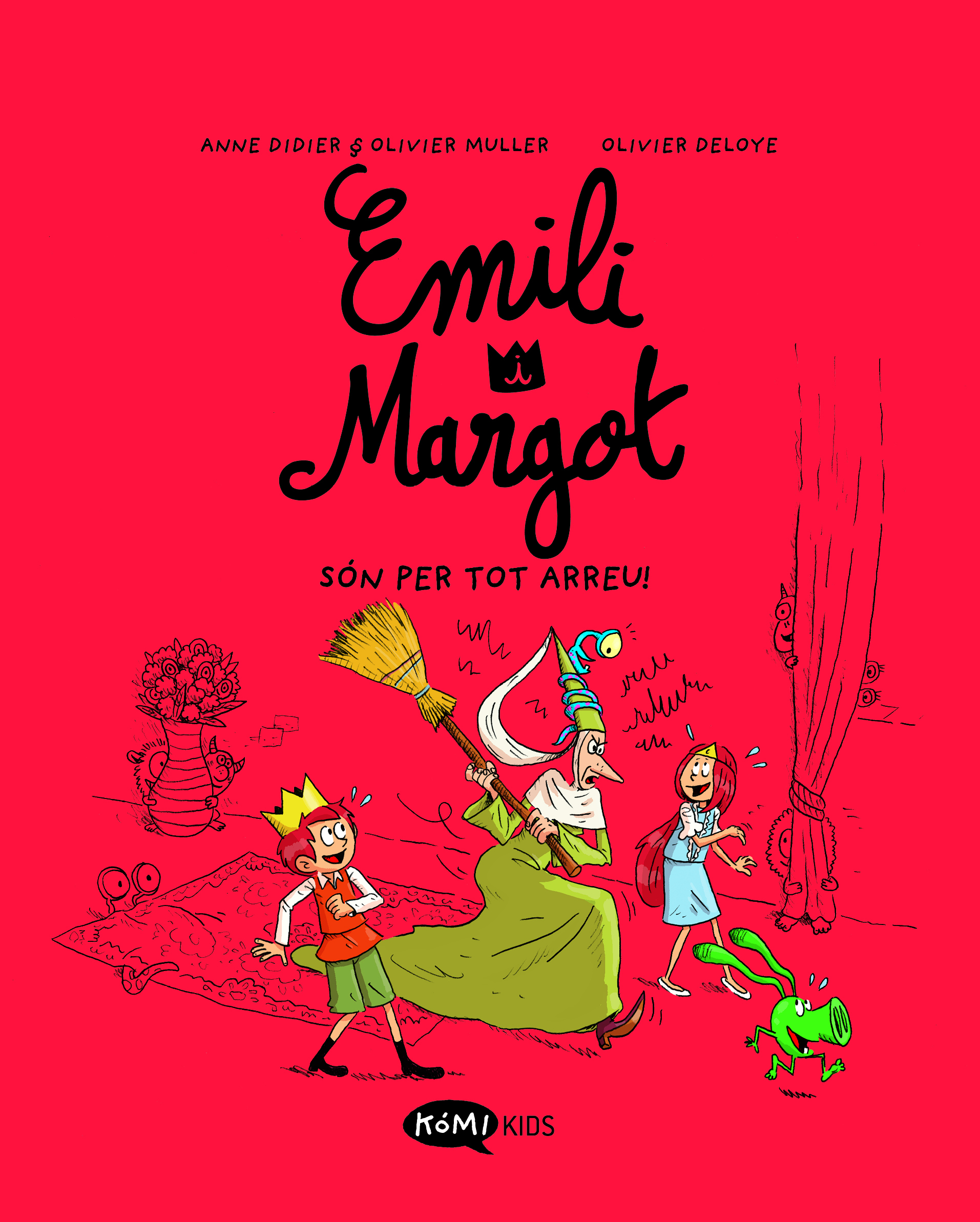 Emili i Margot 6 Són per tot arreu!