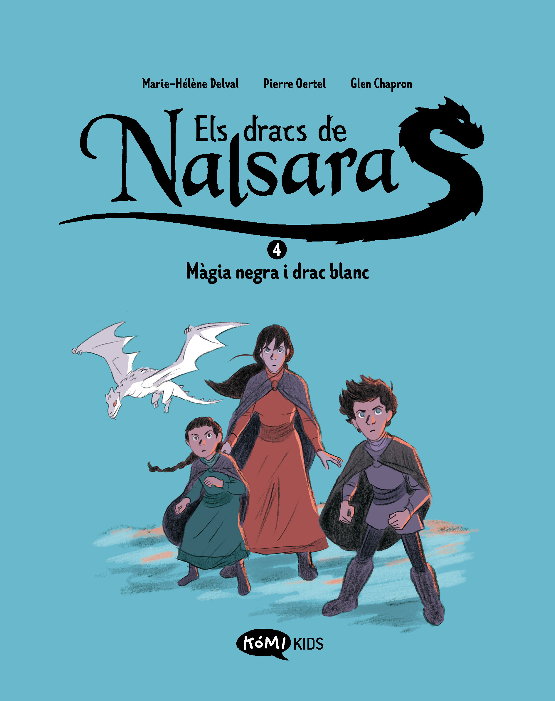 Els dracs de Nalsara 4. Màgia negra i drac blanc