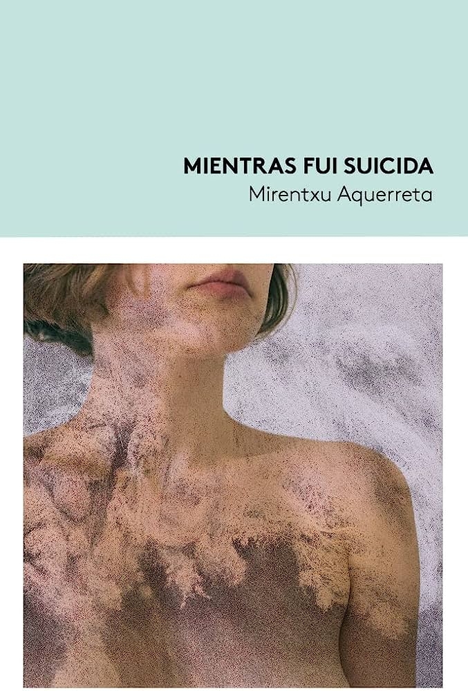 Mientras fui suicida
