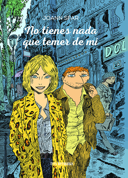 No tienes nada que temer de mí