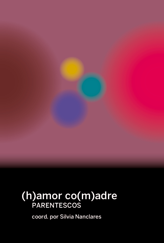 (h)amor co(m)adres - Parentescos