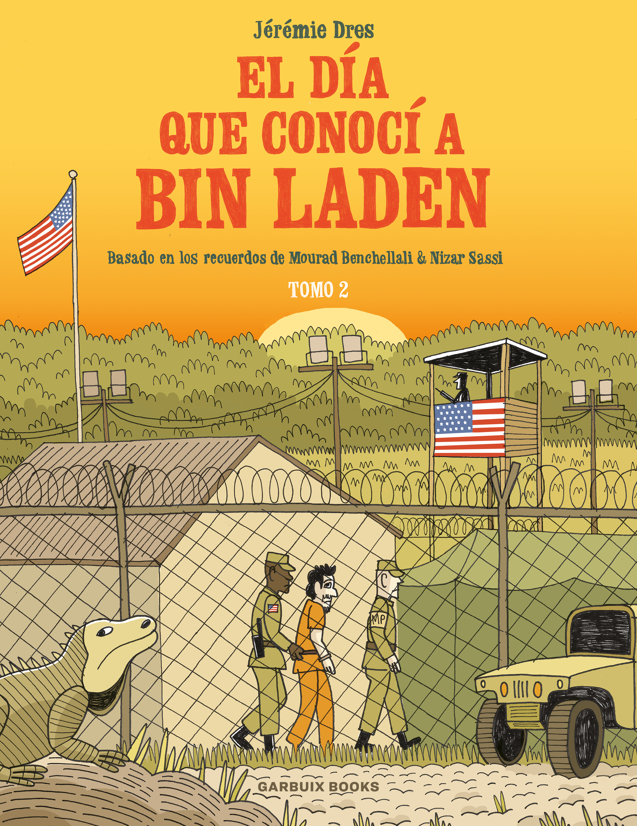 El día que conocí a Bin Laden vol. 2