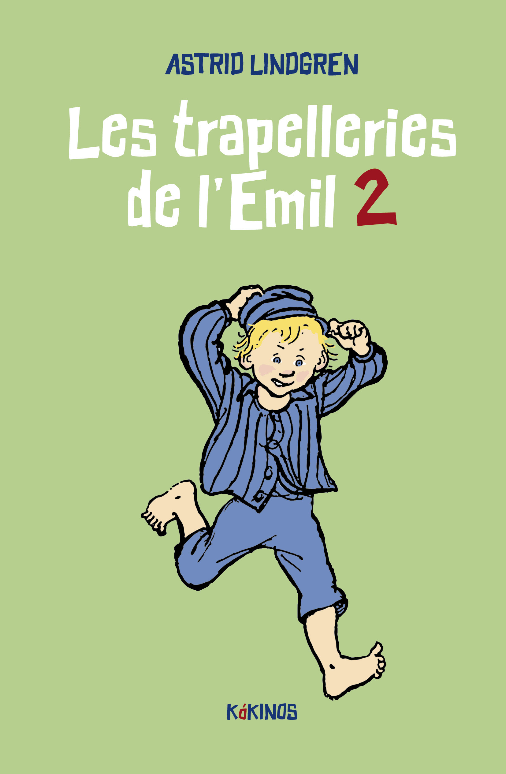 Les trapelleries de l'Emil 2