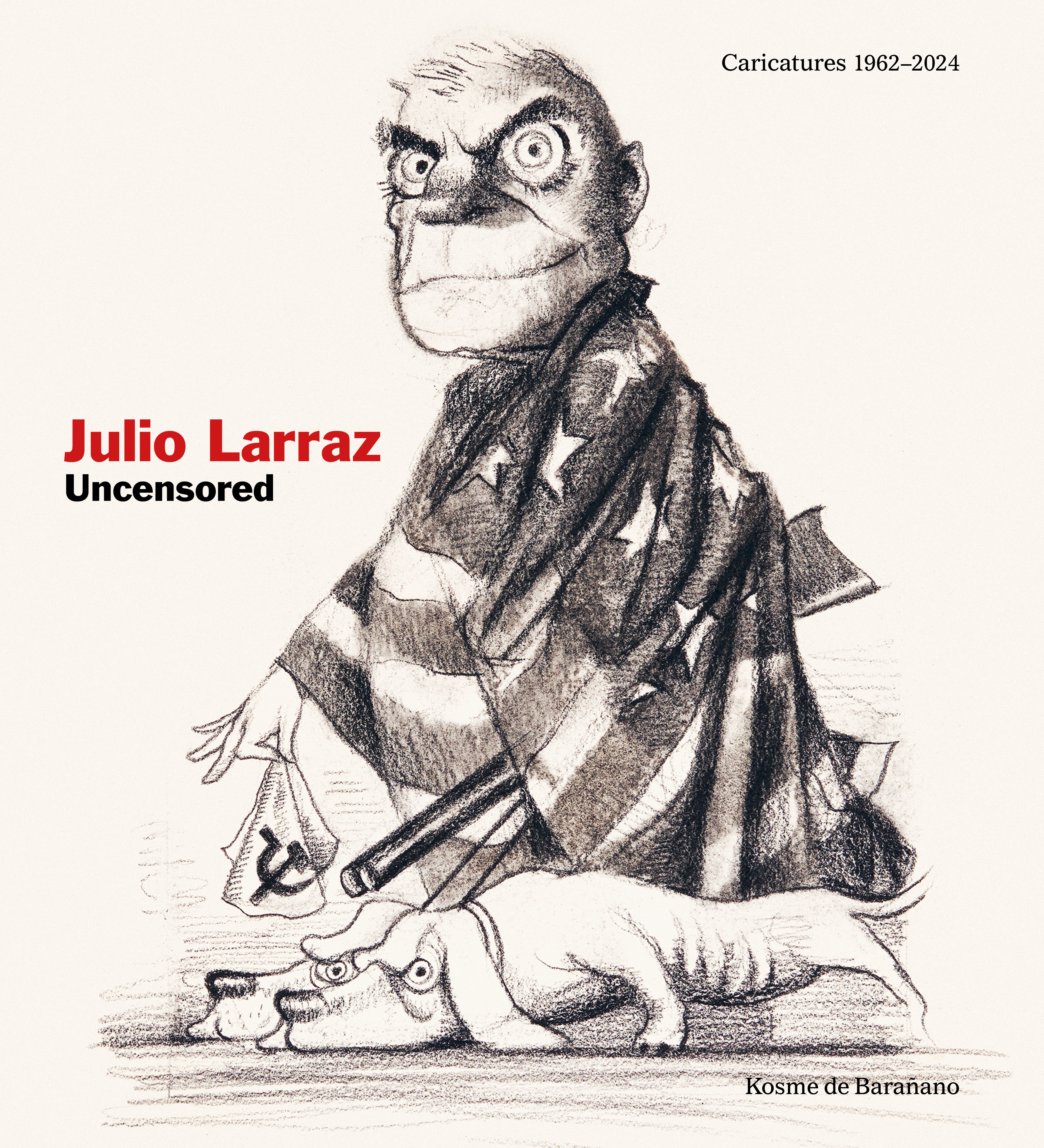 Julio Larraz Uncensored