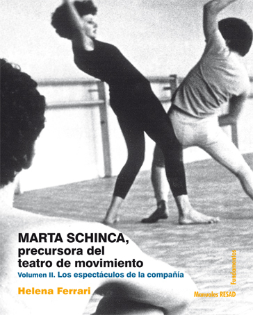Marta Schinca, precursora del teatro de movimiento