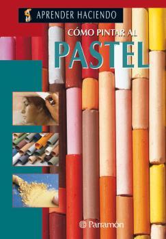 Cómo pintar al pastel