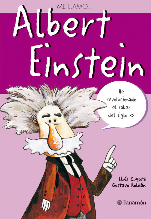 Me llamo... Albert Einstein