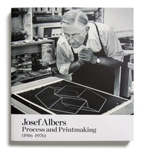 JOSEF ALBERS: PROCESS AND PRINTMAKING (1916-1976)